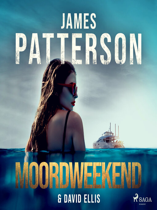 Title details for Moordweekend by James Patterson - Available